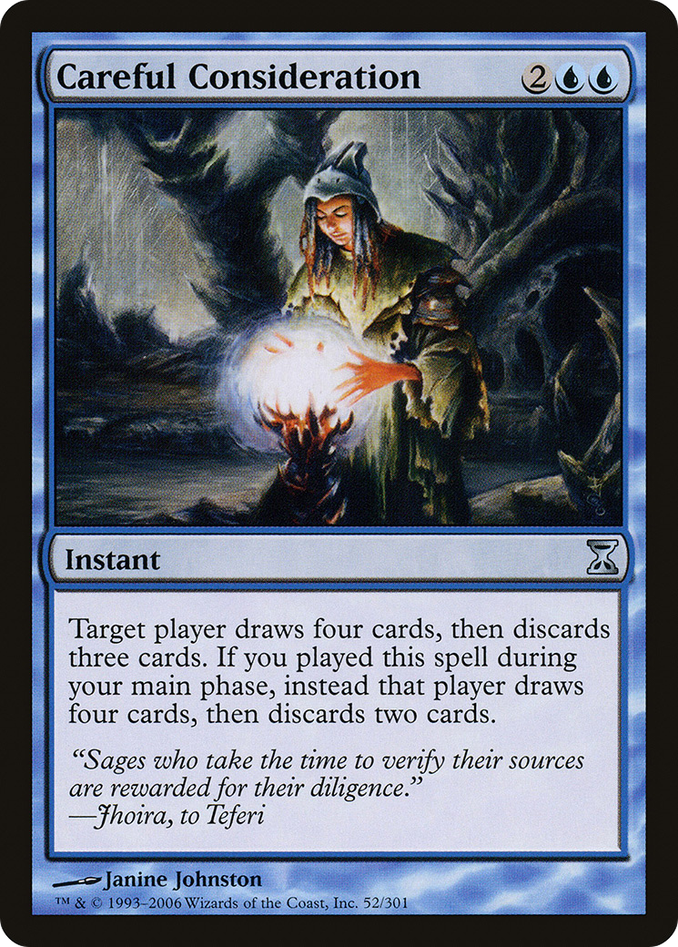 {C} Careful Consideration [Time Spiral][TSP 052]