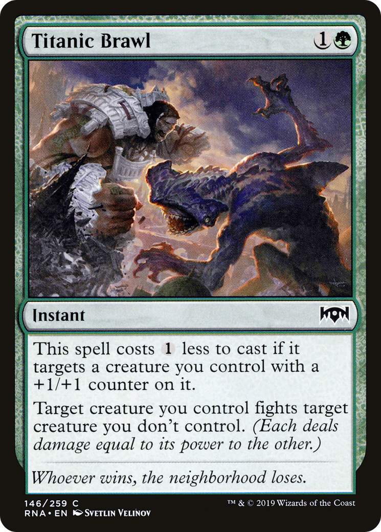 {C} Titanic Brawl [Ravnica Allegiance][RNA 146]