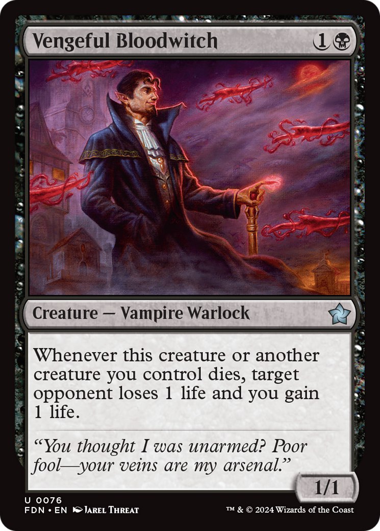 {@C} Vengeful Bloodwitch [Foundations][FDN 076]