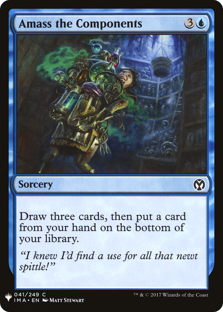 {C} Amass the Components [Mystery Booster][LS IMA 041]