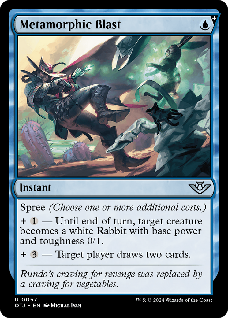 {@C} Metamorphic Blast [Outlaws of Thunder Junction][OTJ 057]