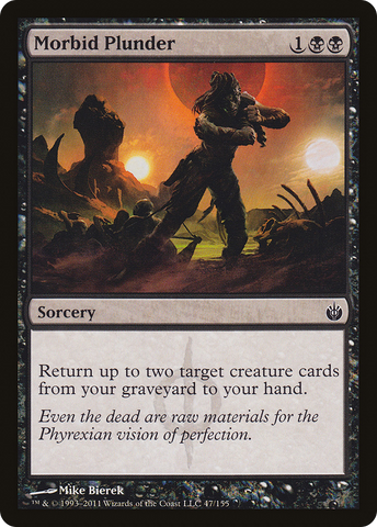 {C} Morbid Plunder [Mirrodin Besieged][MBS 047]