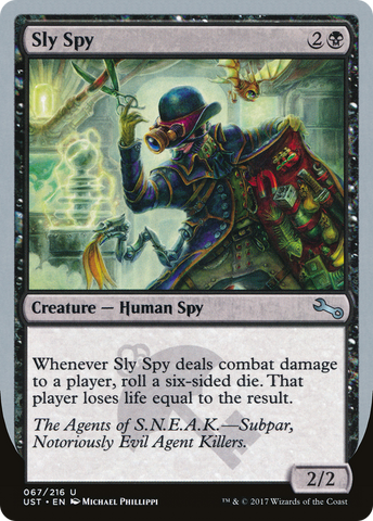 {C} Sly Spy ("Subpar, Notoriously Evil Agent Killers") [Unstable][UST 67F]