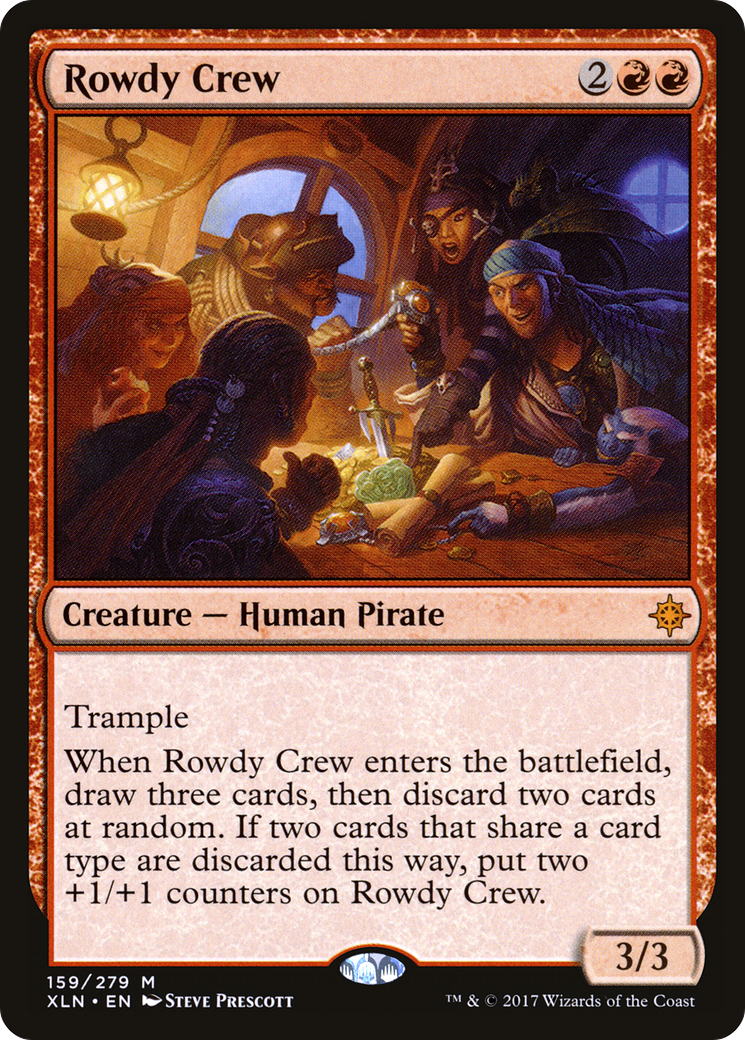 {R} Rowdy Crew [Ixalan][XLN 159]
