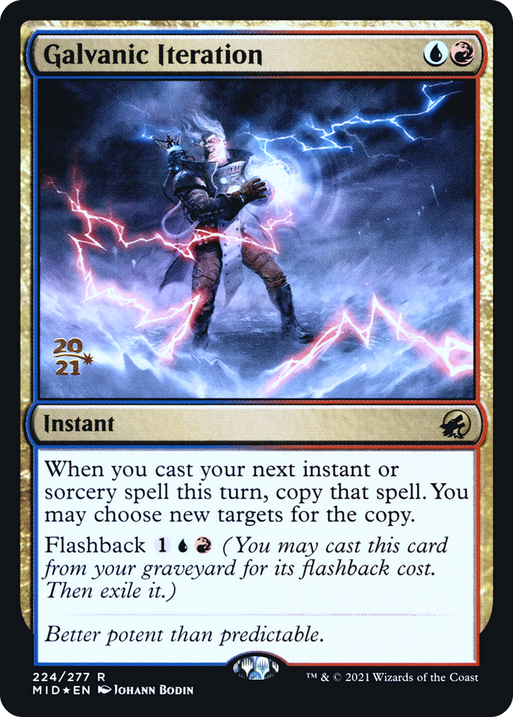 {R} Galvanic Iteration [Innistrad: Midnight Hunt Prerelease Promos][PR MID 224]