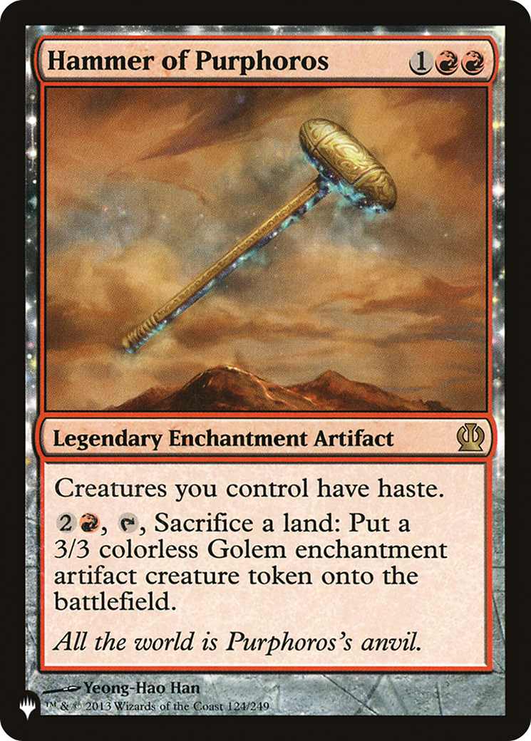 Hammer of Purphoros [LIST 124/249] : (enchantment)