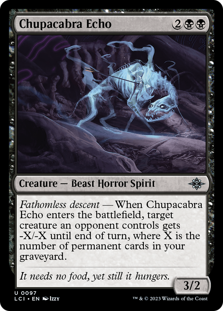 {@C} Chupacabra Echo [The Lost Caverns of Ixalan][LCI 097]