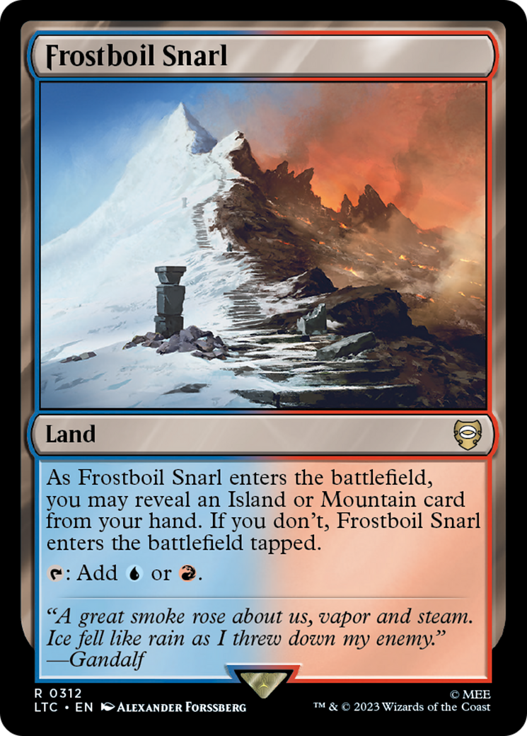 {R} Frostboil Snarl [The Lord of the Rings: Tales of Middle-Earth Commander][LTC 312]