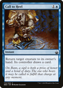 {C} Call to Heel [Battlebond][BBD 114]