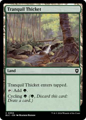 {C} Tranquil Thicket [Bloomburrow Commander][BLC 350]