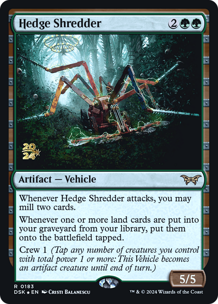 {@R} Hedge Shredder [Duskmourn: House of Horror Prerelease Promos][PR DSK 183]