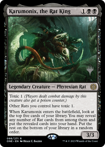 {R} Karumonix, the Rat King (Promo Pack) [Phyrexia: All Will Be One Promos][PP ONE 098]