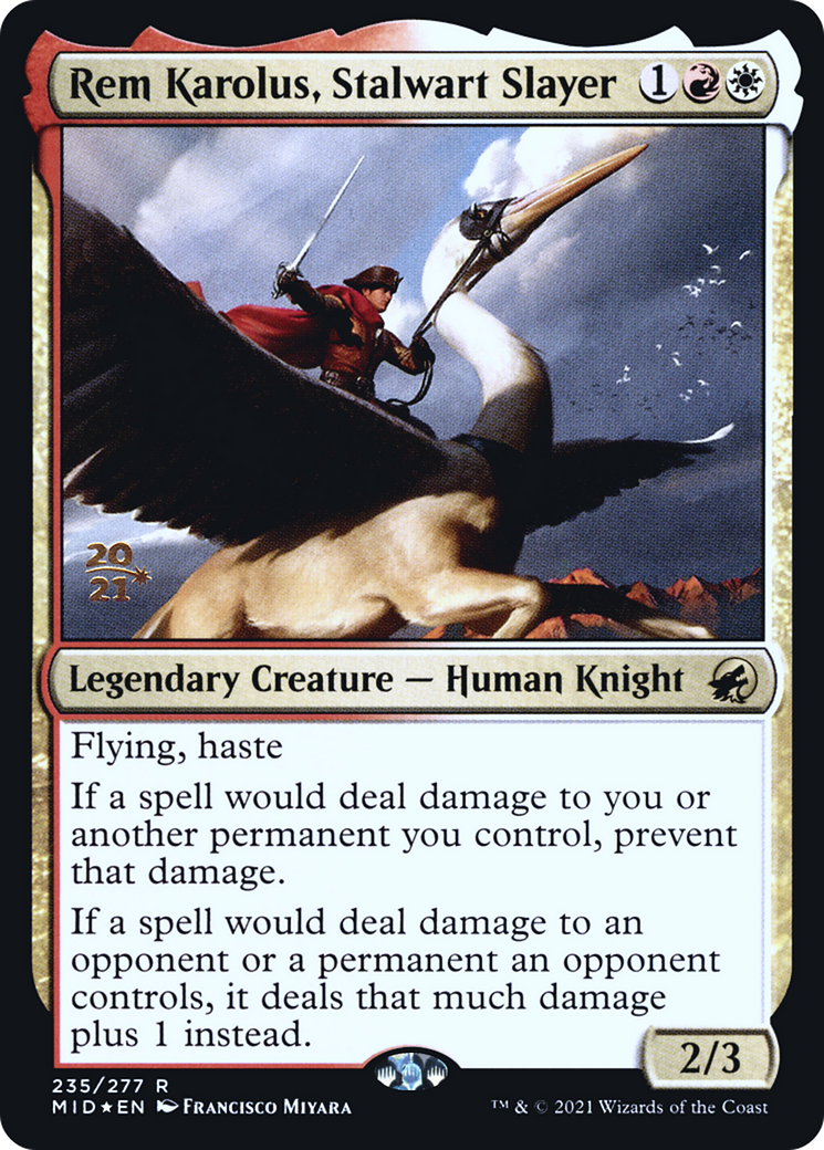 {R} Rem Karolus, Stalwart Slayer [Innistrad: Midnight Hunt Prerelease Promos][PR MID 235]