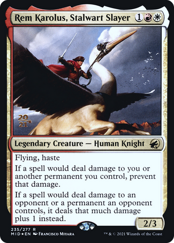 {R} Rem Karolus, Stalwart Slayer [Innistrad: Midnight Hunt Prerelease Promos][PR MID 235]
