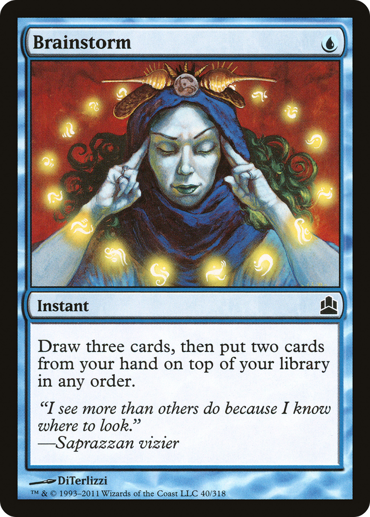 {C} Brainstorm [Commander 2011][CMD 040]