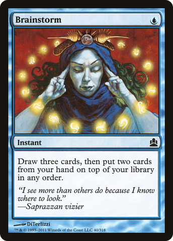 {C} Brainstorm [Commander 2011][CMD 040]