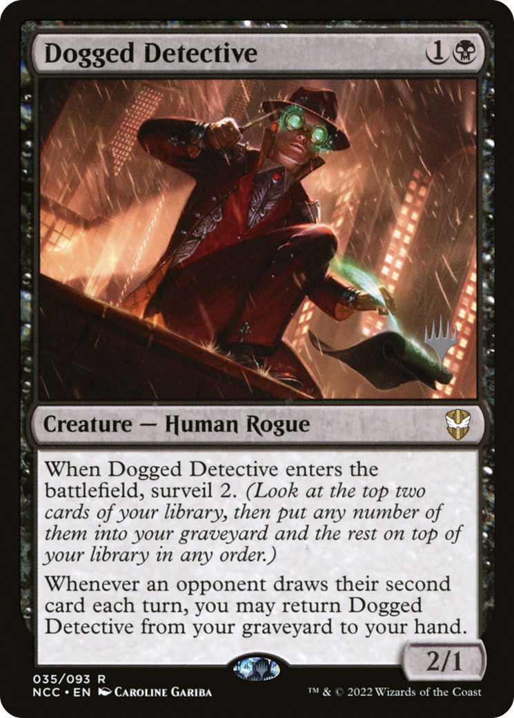 {R} Dogged Detective (Promo Pack) [Streets of New Capenna Commander Promos][PP NCC 035]