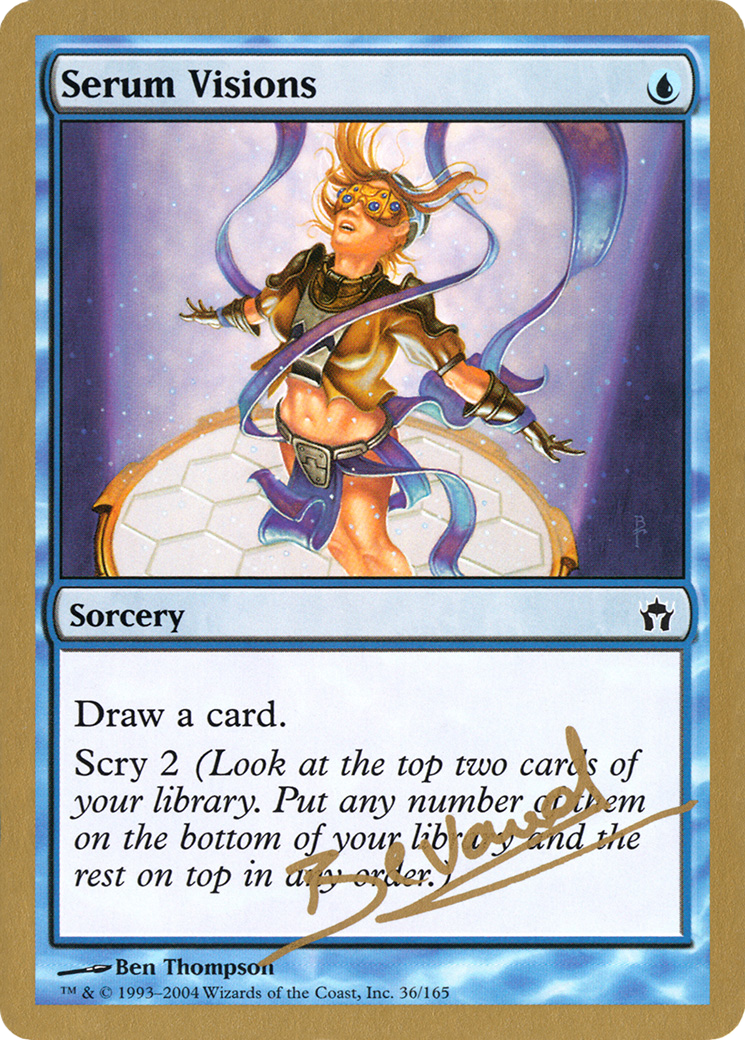 {C} Serum Visions (Manuel Bevand) [World Championship Decks 2004][GB WC04 MB36]