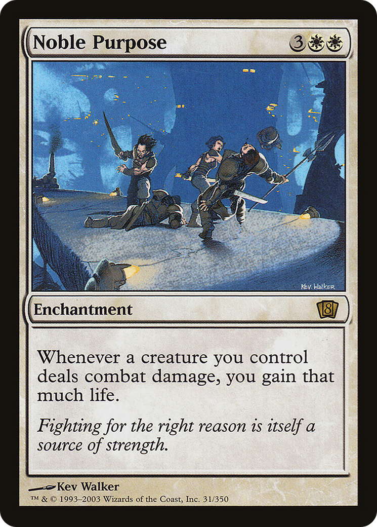 {R} Noble Purpose [Eighth Edition][8ED 031]