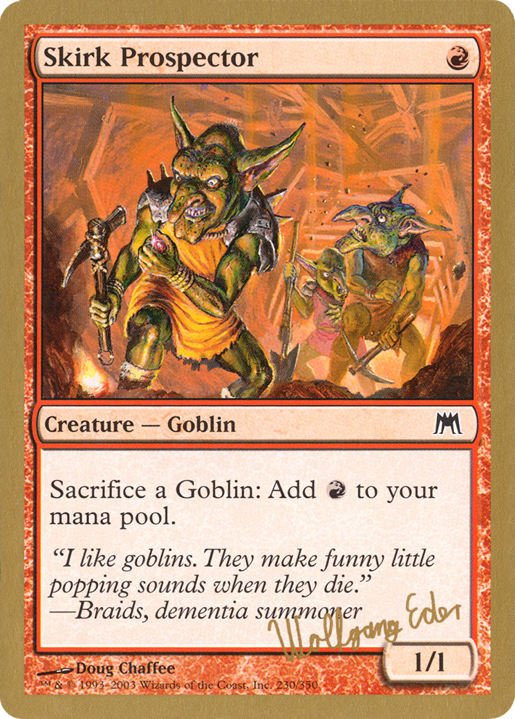 {C} Skirk Prospector (Wolfgang Eder) [World Championship Decks 2003][GB WC03 WE230]