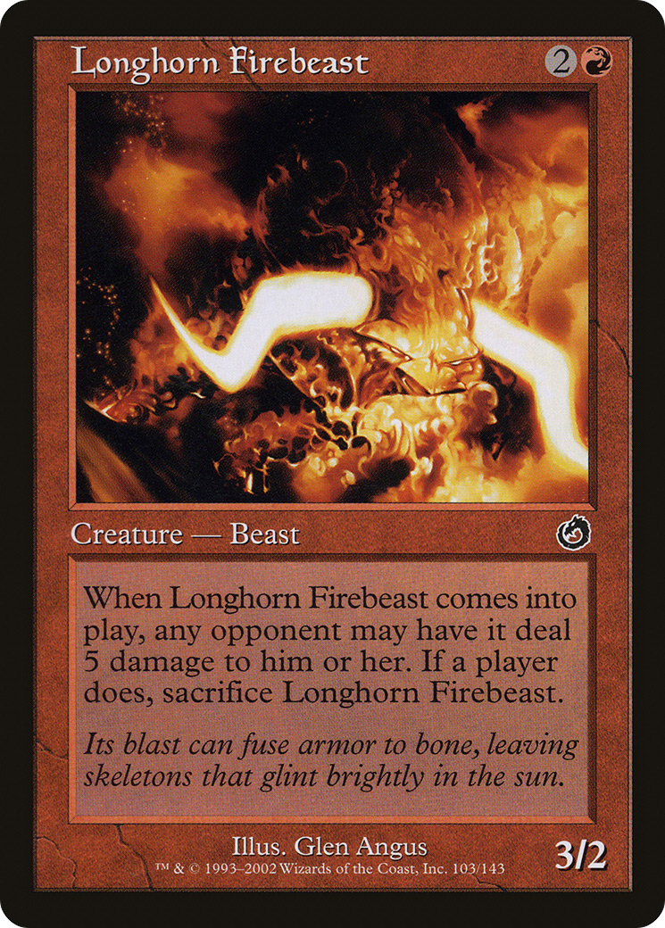 {C} Longhorn Firebeast [Torment][TOR 103]