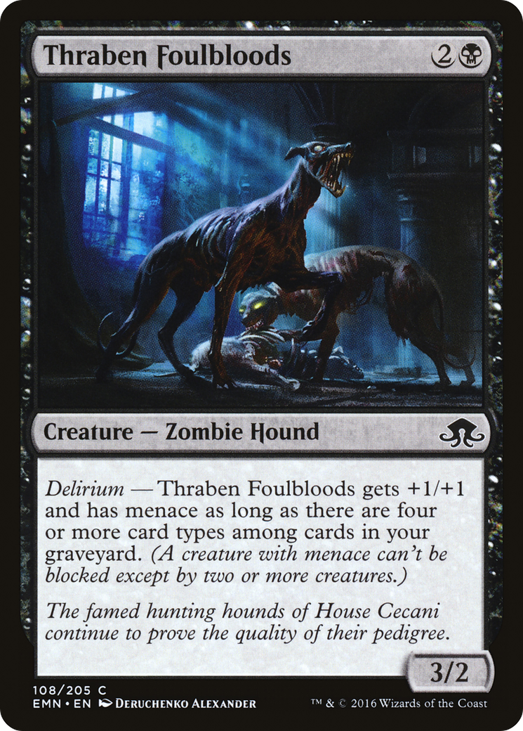 {C} Thraben Foulbloods [Eldritch Moon][EMN 108]