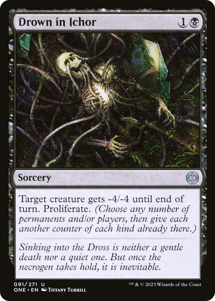 {C} Drown in Ichor [Phyrexia: All Will Be One][ONE 091]