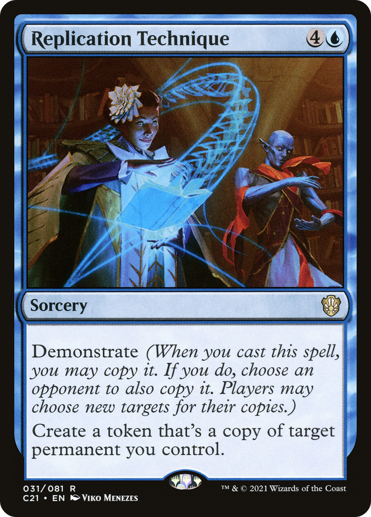 {R} Replication Technique [Commander 2021][C21 031]