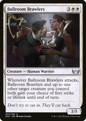 {C} Ballroom Brawlers [Streets of New Capenna][SNC 003]