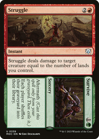 {C} Struggle // Survive [March of the Machine Commander][MOC 339]