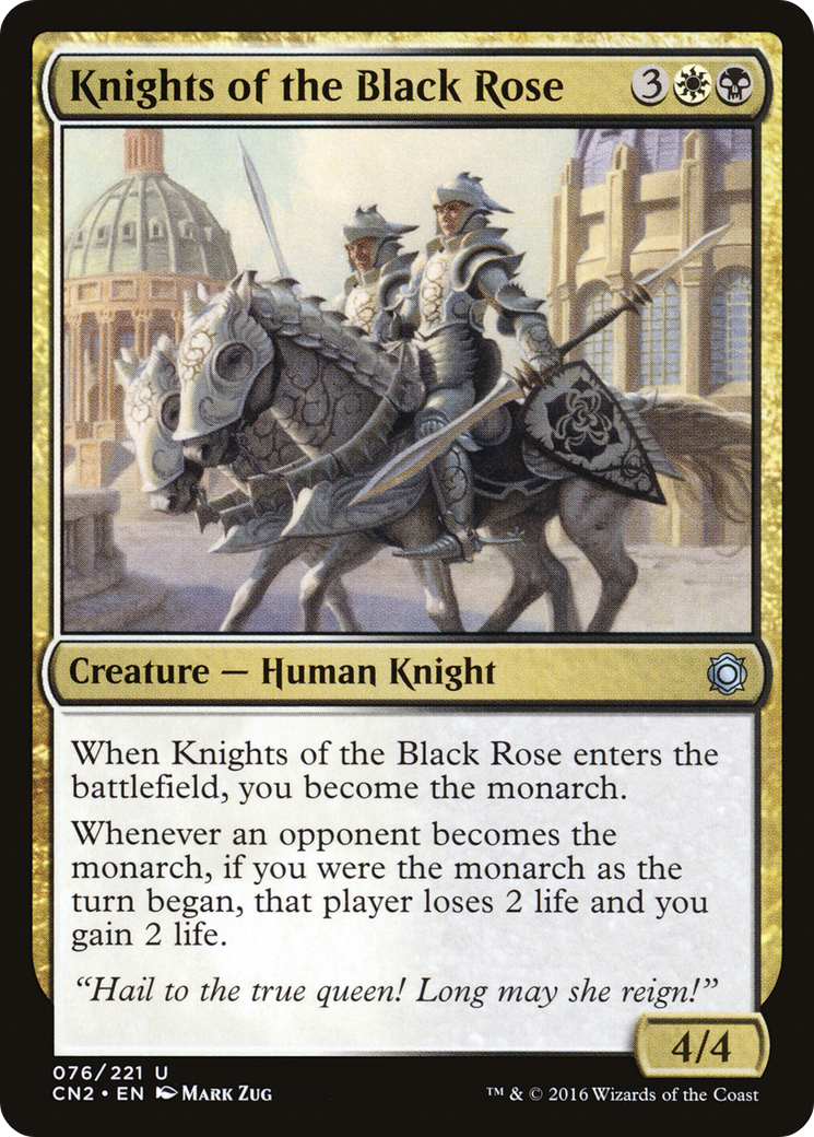 {C} Knights of the Black Rose [Conspiracy: Take the Crown][CN2 076]