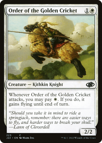 {C} Order of the Golden Cricket [Jumpstart 2022][J22 223]