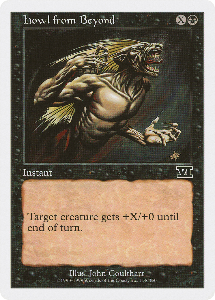{C} Howl from Beyond [Classic Sixth Edition][6ED 138]