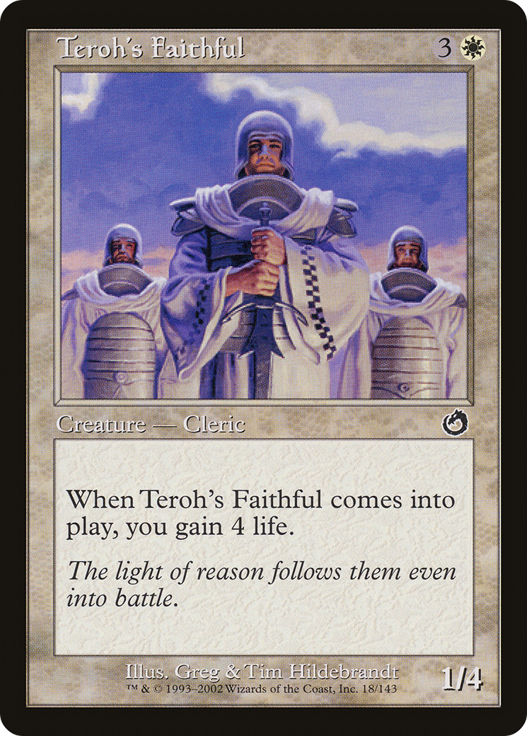{C} Teroh's Faithful [Torment][TOR 018]