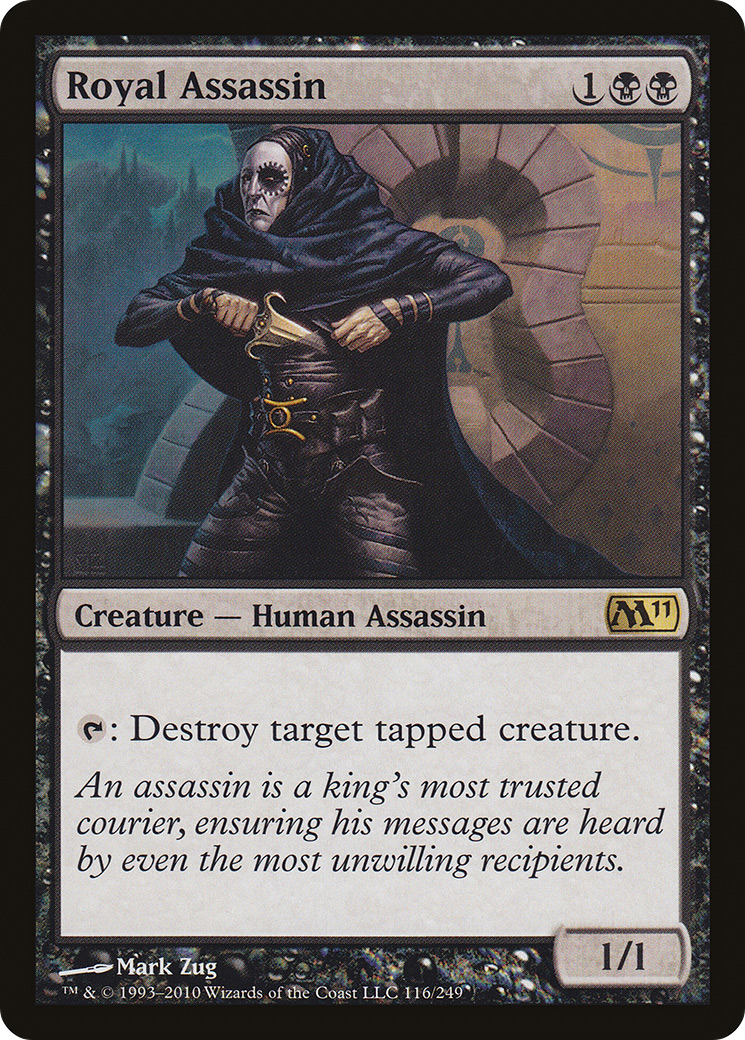 {R} Royal Assassin [Magic 2011][M11 116]