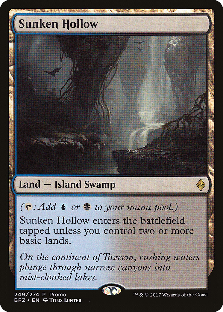 {R} Sunken Hollow (Promo) [Battle for Zendikar Standard Series][PA BFZ 249]