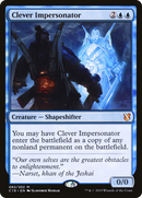 {R} Clever Impersonator [Commander 2019][C19 082]
