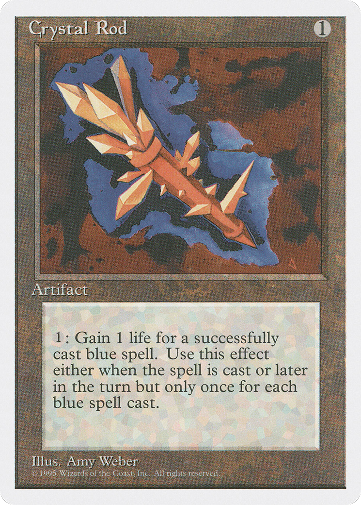 {C} Crystal Rod [Fourth Edition][4ED 311]