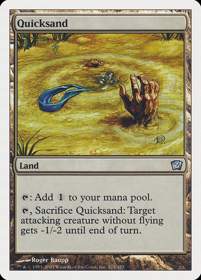 {C} Quicksand [Ninth Edition][9ED 323]