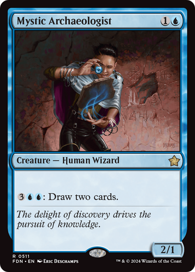 {@R} Mystic Archaeologist [Foundations][FDN 511]
