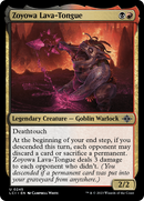 {@C} Zoyowa, Lava-Tongue [The Lost Caverns of Ixalan][LCI 245]