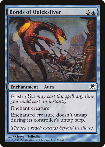 {C} Bonds of Quicksilver [Scars of Mirrodin][SOM 029]