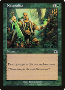 {C} Naturalize [Onslaught][ONS 275]