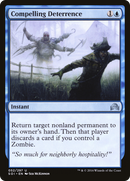 {C} Compelling Deterrence [Shadows over Innistrad][SOI 052]