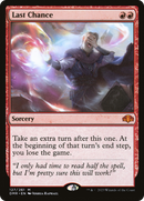 {R} Last Chance [Dominaria Remastered][DMR 127]