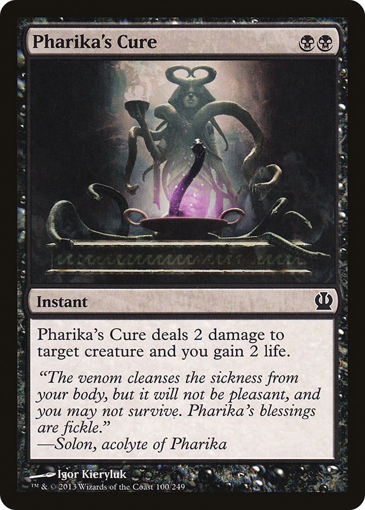 {C} Pharika's Cure [Theros][THS 100]