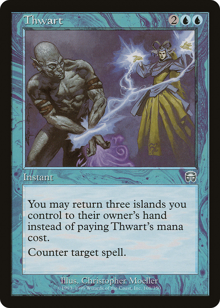 {C} Thwart [Mercadian Masques][MMQ 108]