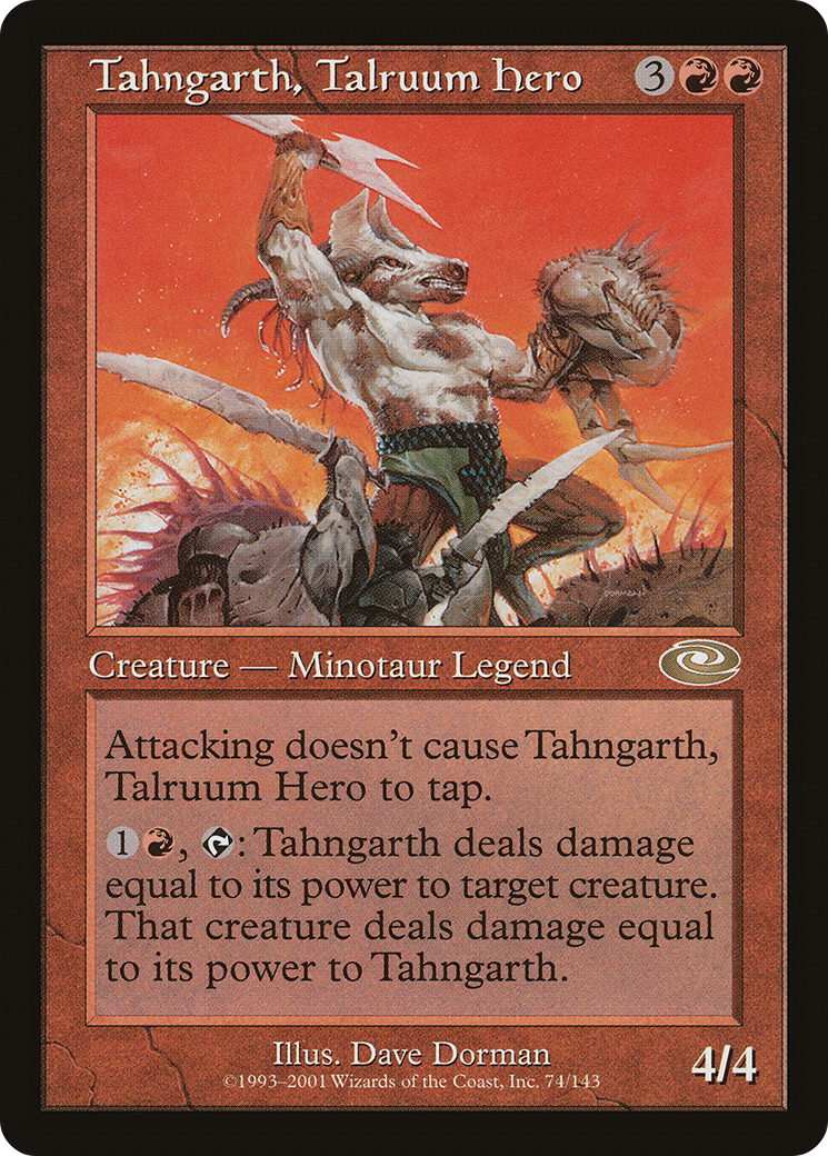 {R} Tahngarth, Talruum Hero (Dave Dorman) [Planeshift][PLS 074] - Misty Mountain Games