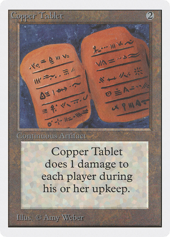 {C} Copper Tablet [Unlimited Edition][2ED 239]