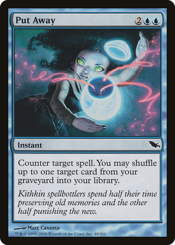 {C} Put Away [Shadowmoor][SHM 048]